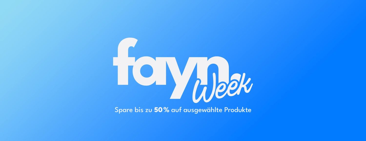 fayn. Week: Spare bis zu 50% auf ausgewählte Produkte